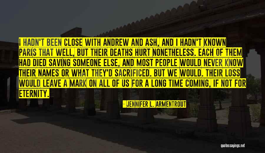 Bennos Galveston Quotes By Jennifer L. Armentrout Bennos Galveston Quotes By Jennifer L. Armentrout