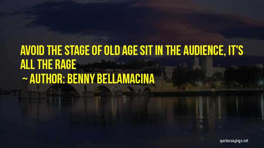 Benny Bellamacina Quotes 1329819