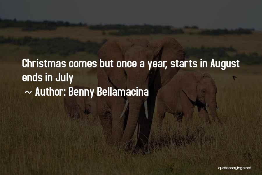 Benny Bellamacina Quotes 152200