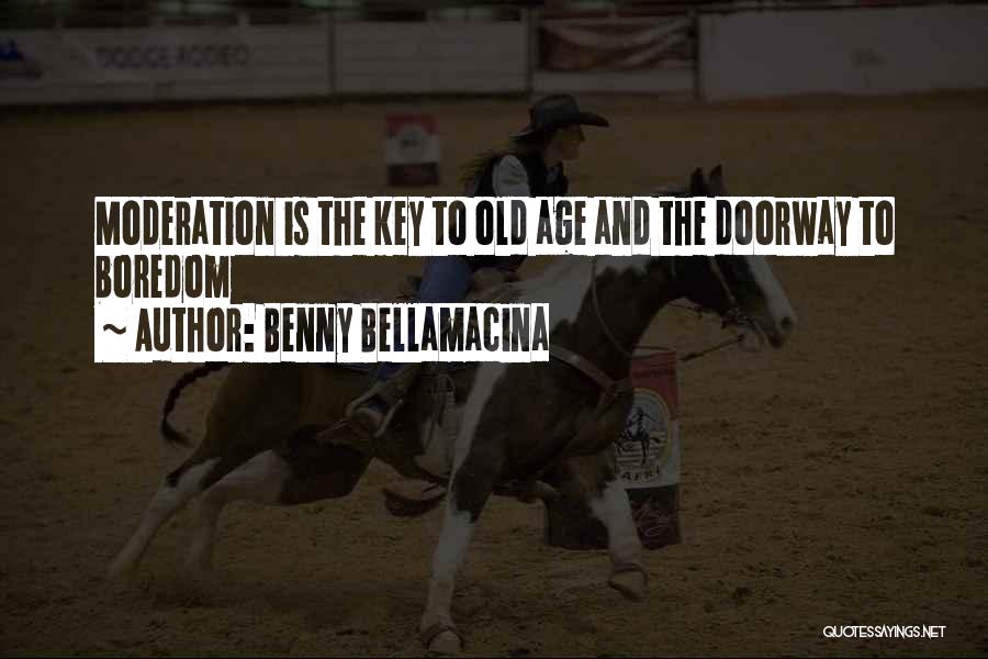 Benny Bellamacina Quotes 160184