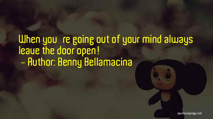 Benny Bellamacina Quotes 1670737