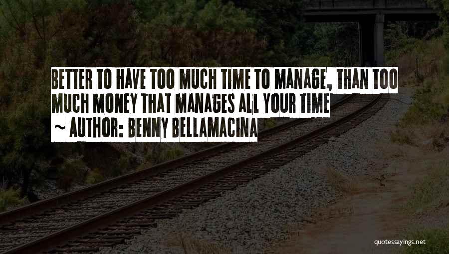 Benny Bellamacina Quotes 2074848