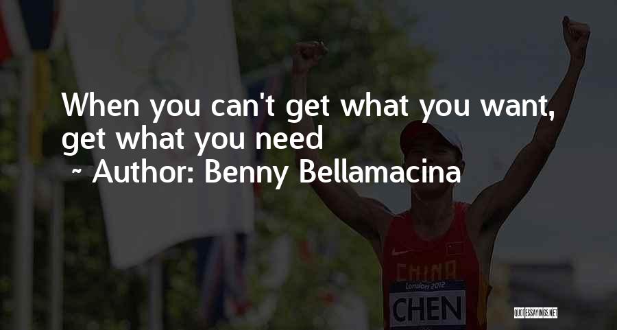 Benny Bellamacina Quotes 671422