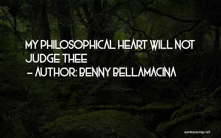 Benny Bellamacina Quotes 967836