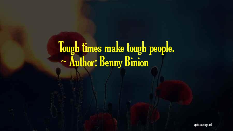 Benny Binion Quotes 2201262