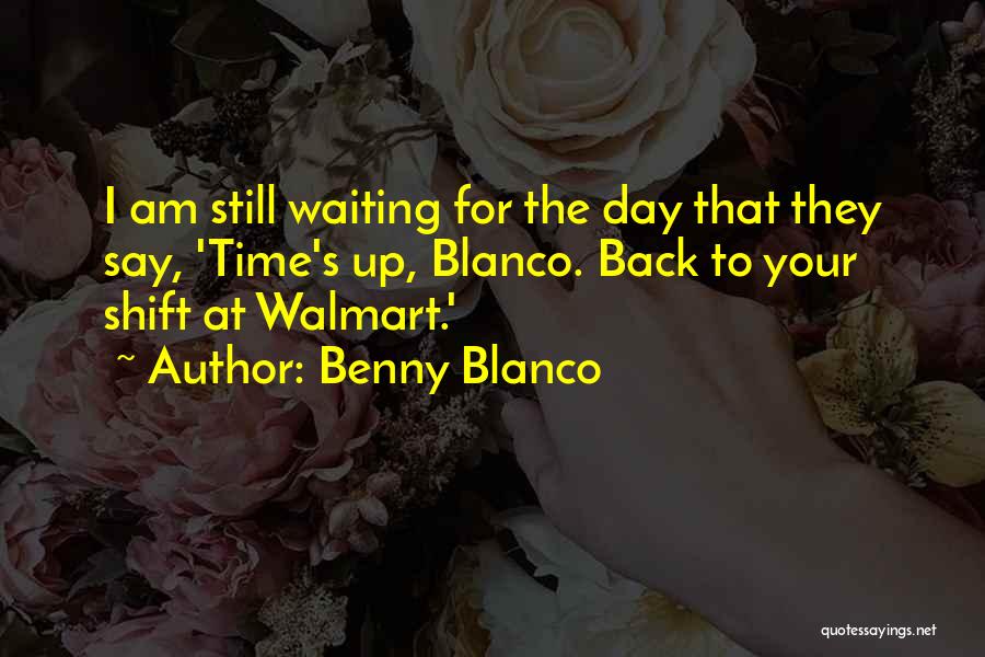 Benny Blanco Quotes 236301