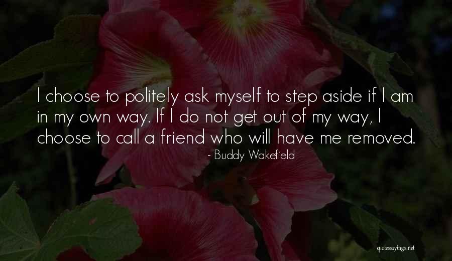 Benny Esco Quotes By Buddy Wakefield Benny Esco Quotes By Buddy Wakefield