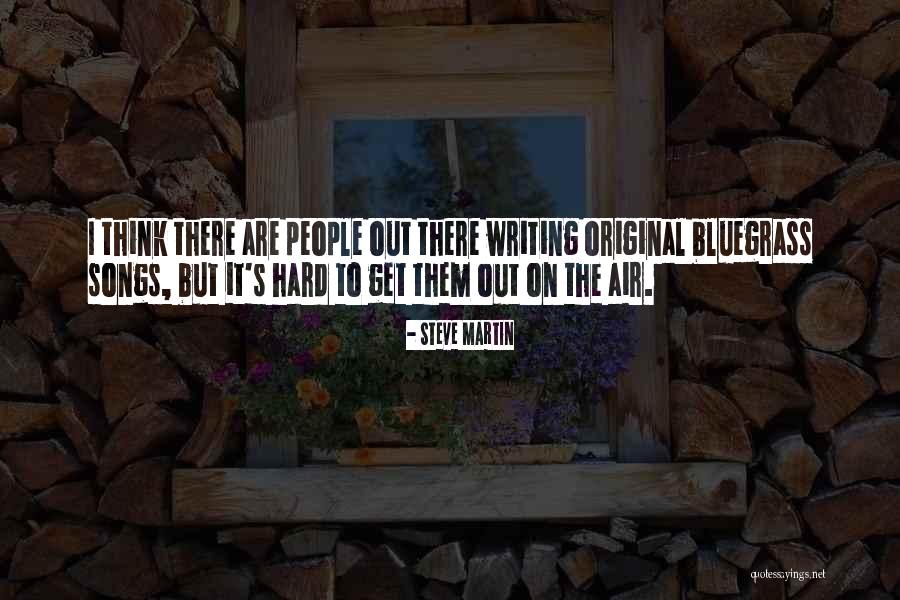 Benny Esco Quotes By Steve Martin Benny Esco Quotes By Steve Martin