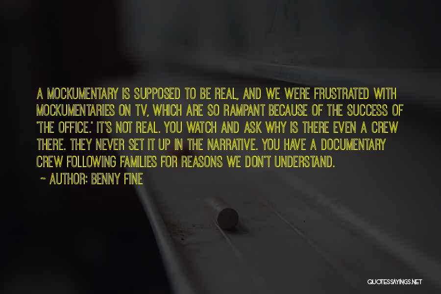 Benny Fine Quotes 375006