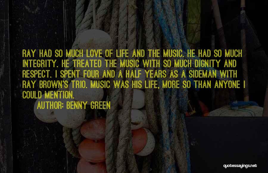 Benny Green Quotes 1983612