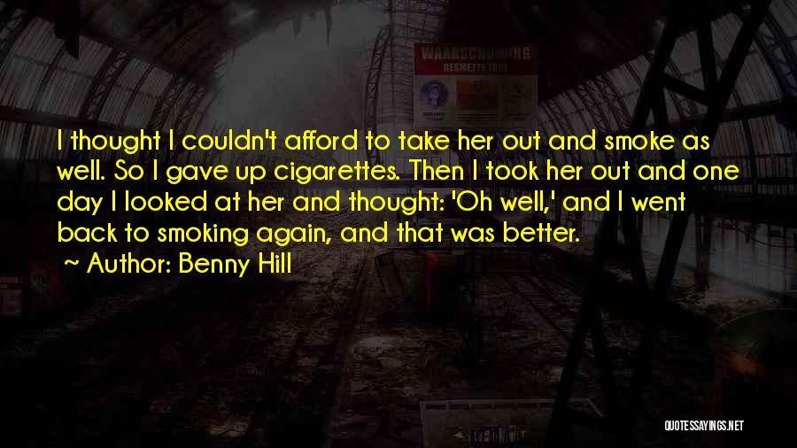 Benny Hill Quotes 682161