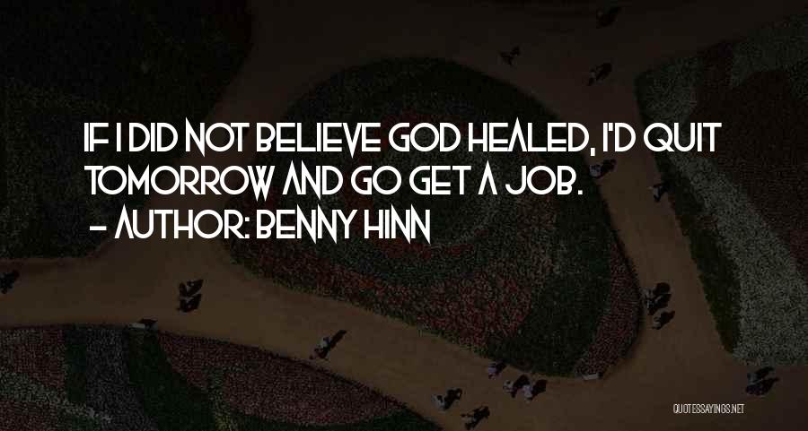 Benny Hinn Quotes 1040661