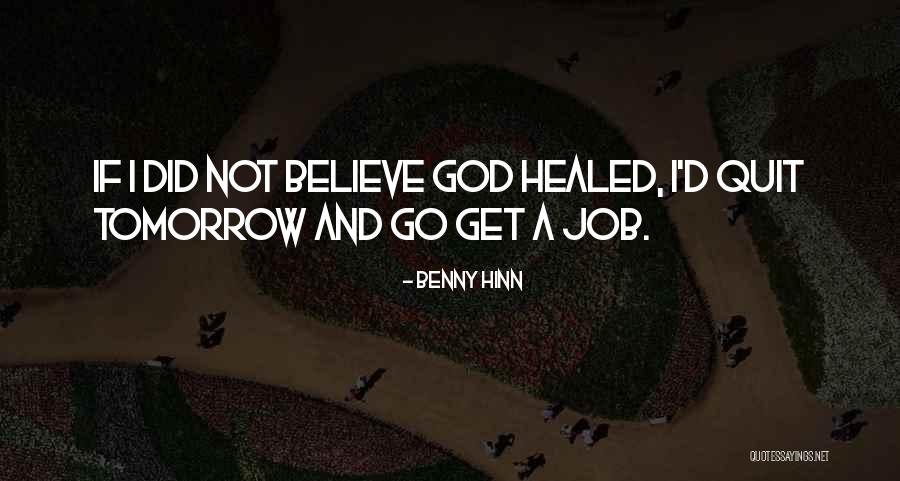 Benny Hinn Quotes 1040661