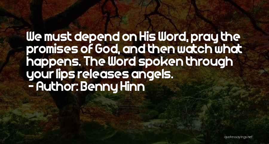 Benny Hinn Quotes 1061903