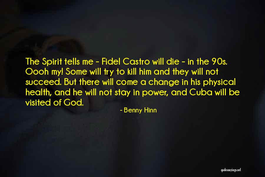 Benny Hinn Quotes 1215844