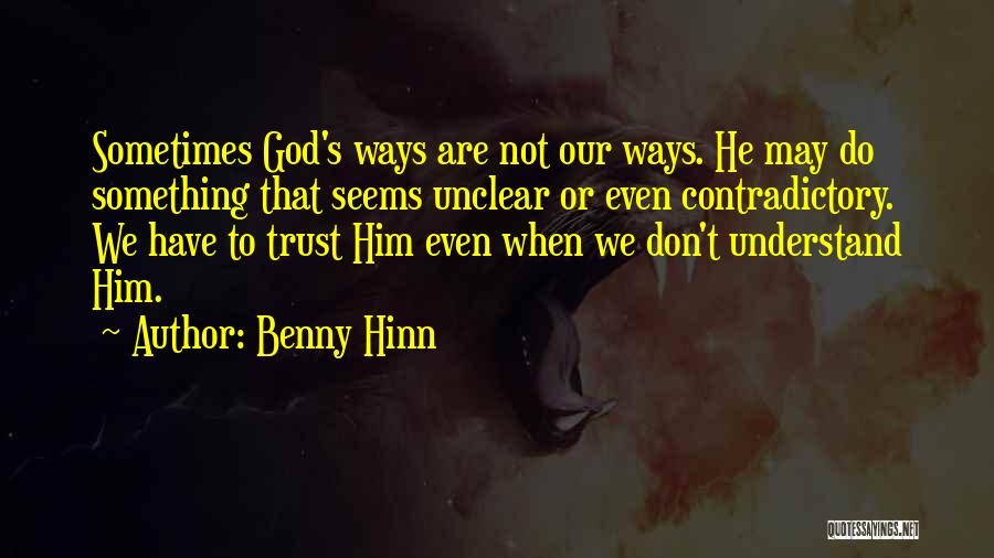 Benny Hinn Quotes 1350526