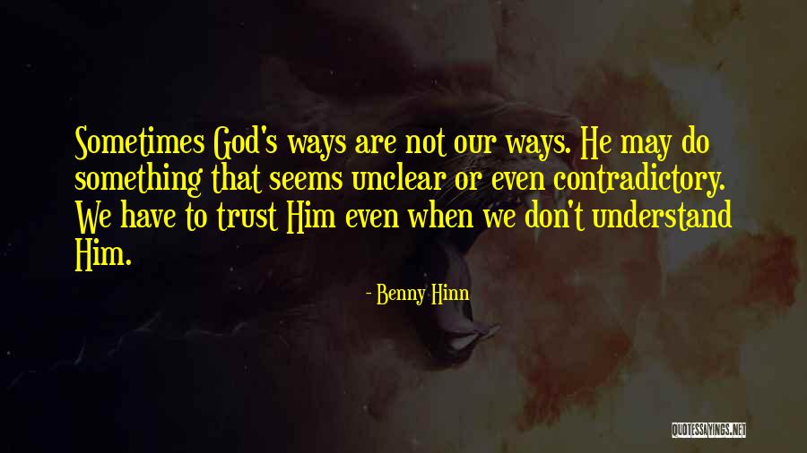 Benny Hinn Quotes 1350526