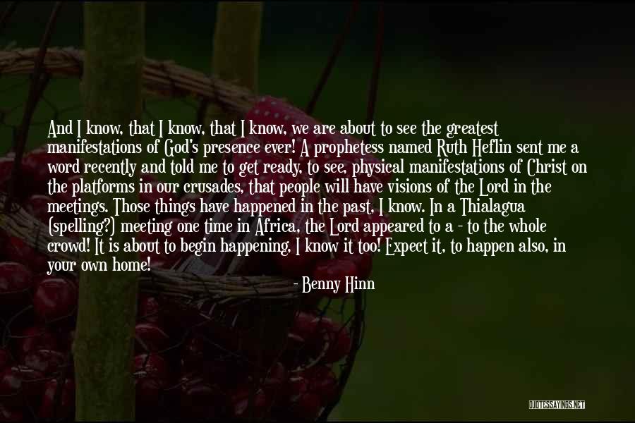 Benny Hinn Quotes 1588989 Benny Hinn Quotes 1588989