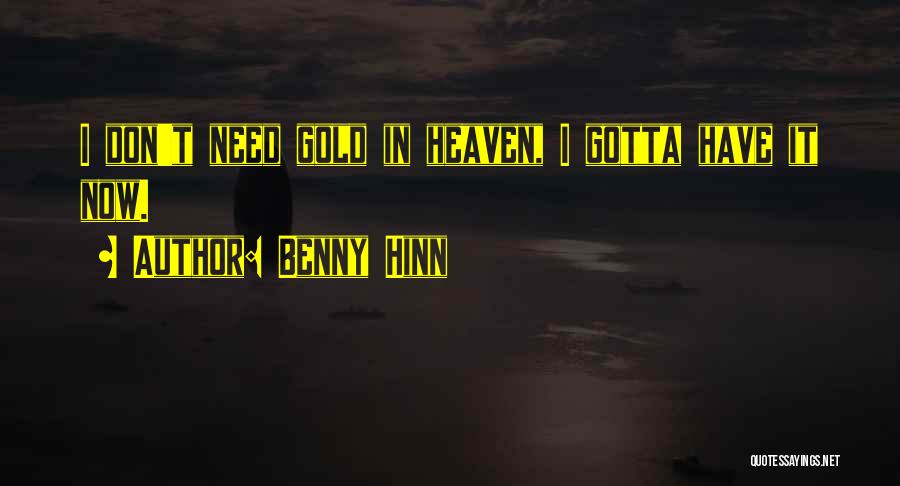 Benny Hinn Quotes 1923604