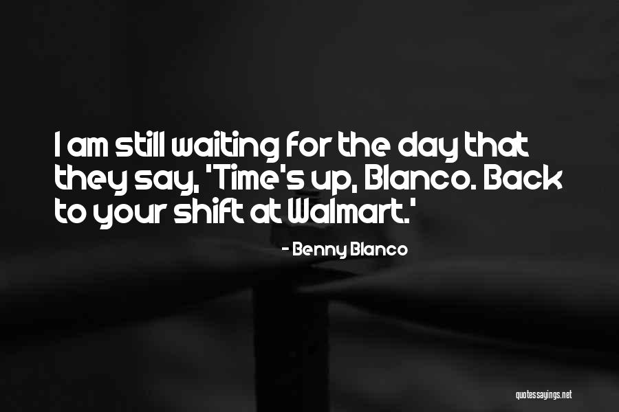 Benny Quotes By Benny Blanco Benny Quotes By Benny Blanco