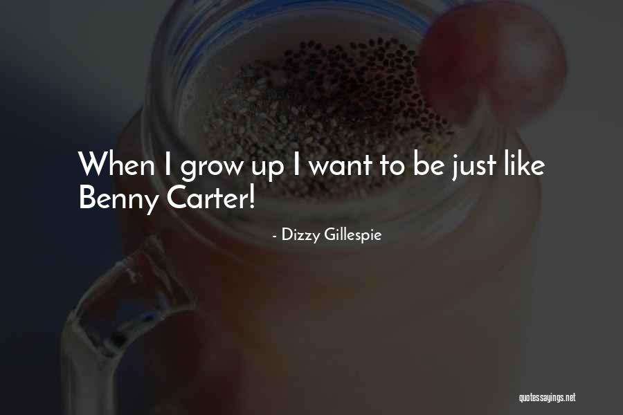Benny Quotes By Dizzy Gillespie Benny Quotes By Dizzy Gillespie