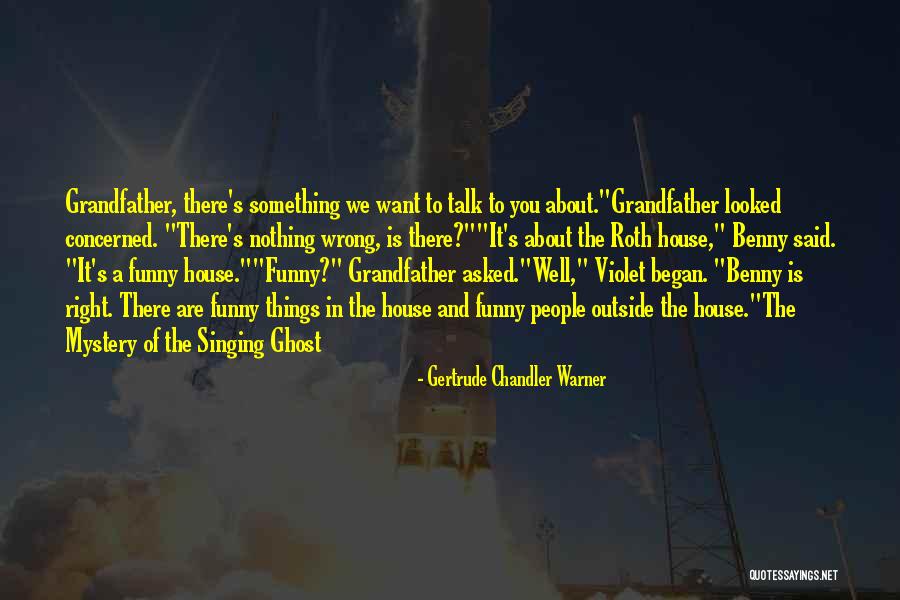 Benny Quotes By Gertrude Chandler Warner Benny Quotes By Gertrude Chandler Warner