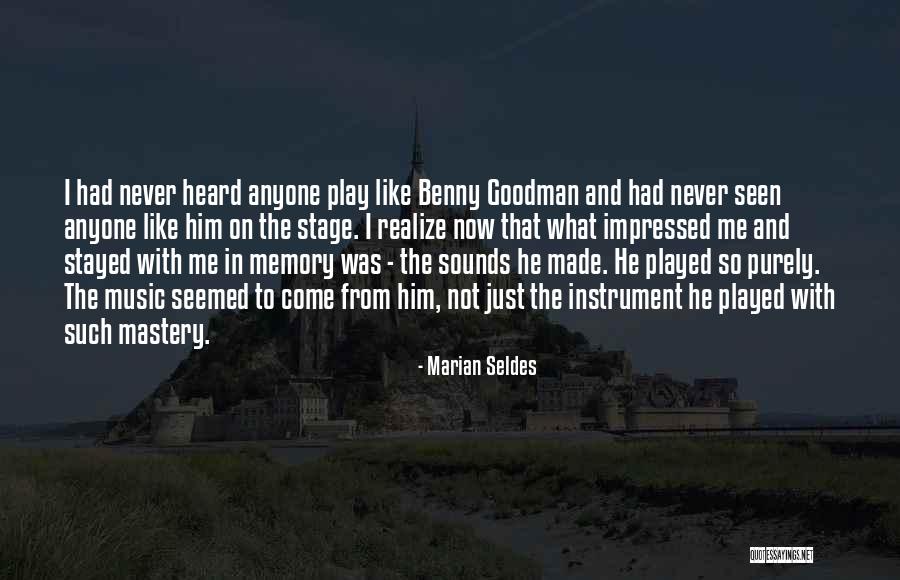 Benny Quotes By Marian Seldes Benny Quotes By Marian Seldes