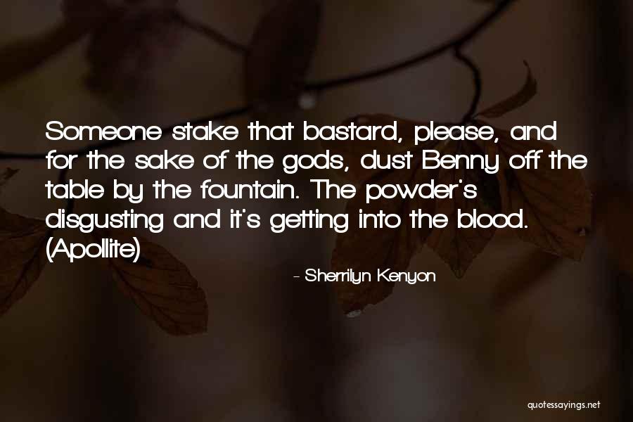 Benny Quotes By Sherrilyn Kenyon Benny Quotes By Sherrilyn Kenyon