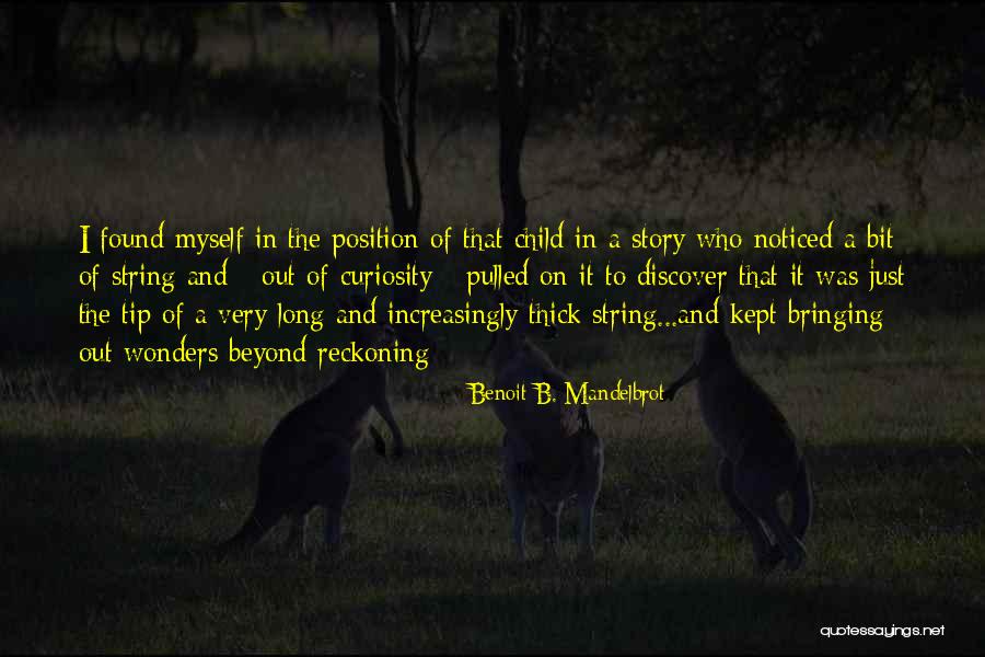 Benoit B. Mandelbrot Quotes 1790939