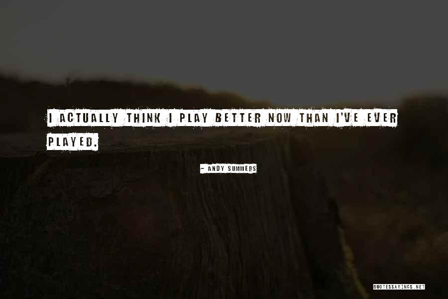 Benoit Group Quotes By Andy Summers Benoit Group Quotes By Andy Summers