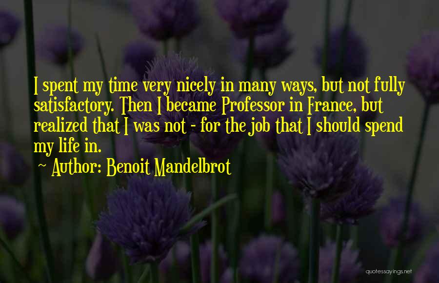 Benoit Mandelbrot Quotes 879269