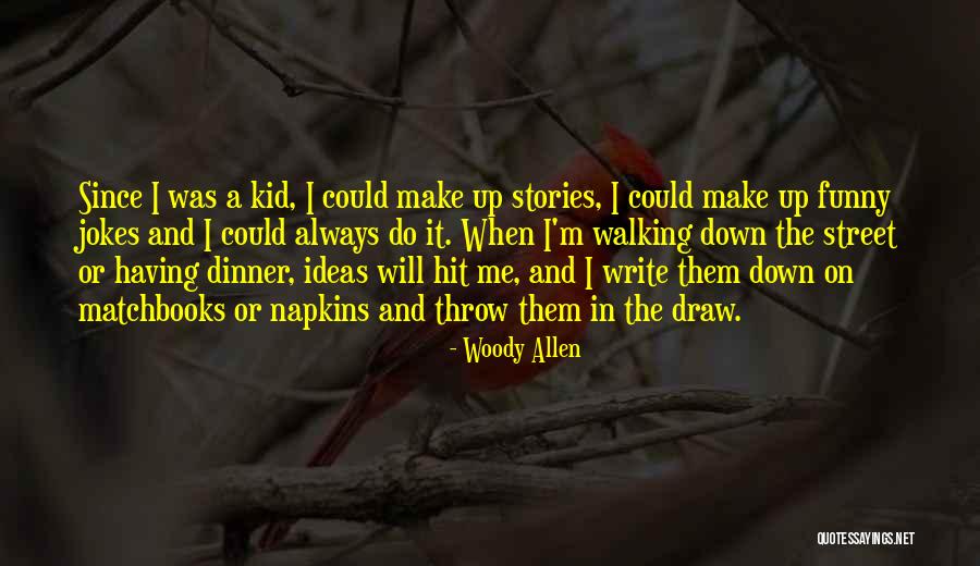 Benoni News Quotes By Woody Allen Benoni News Quotes By Woody Allen