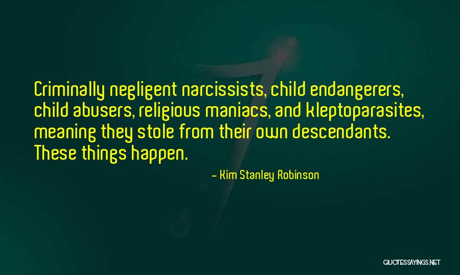 Benote Hair Quotes By Kim Stanley Robinson Benote Hair Quotes By Kim Stanley Robinson