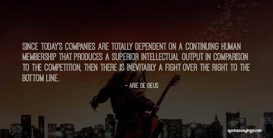 Bensadoun School Quotes By Arie De Geus Bensadoun School Quotes By Arie De Geus