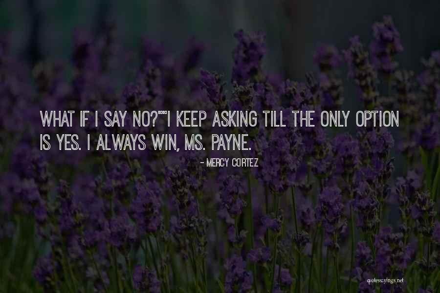 Bensara Quotes By Mercy Cortez Bensara Quotes By Mercy Cortez