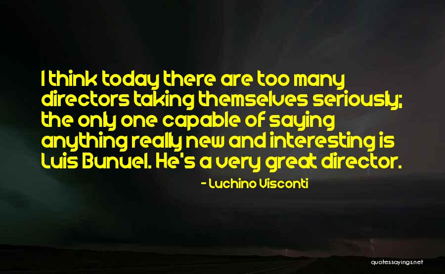 Benschoten Quotes By Luchino Visconti Benschoten Quotes By Luchino Visconti
