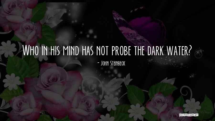 Benscoter Forest Quotes By John Steinbeck Benscoter Forest Quotes By John Steinbeck