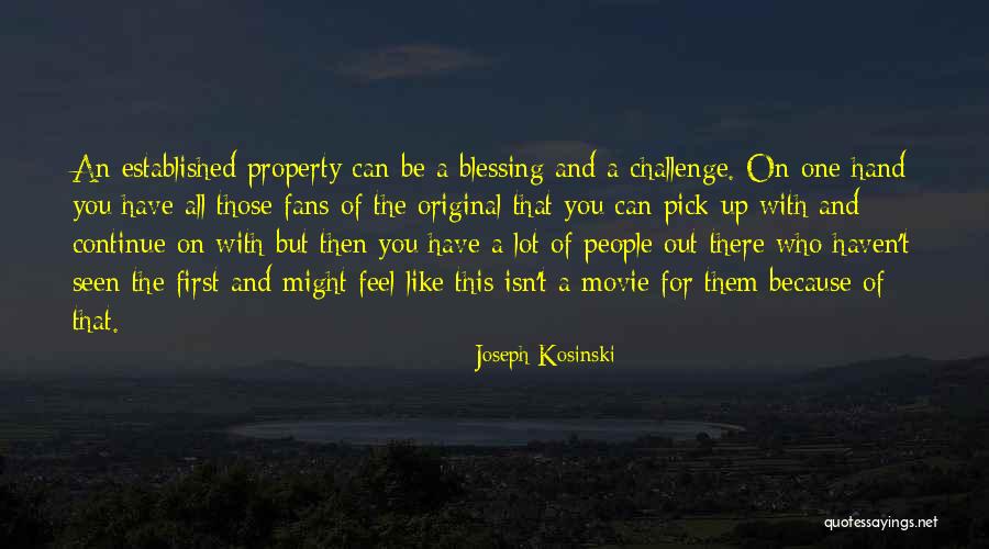 Bensen Quotes By Joseph Kosinski Bensen Quotes By Joseph Kosinski
