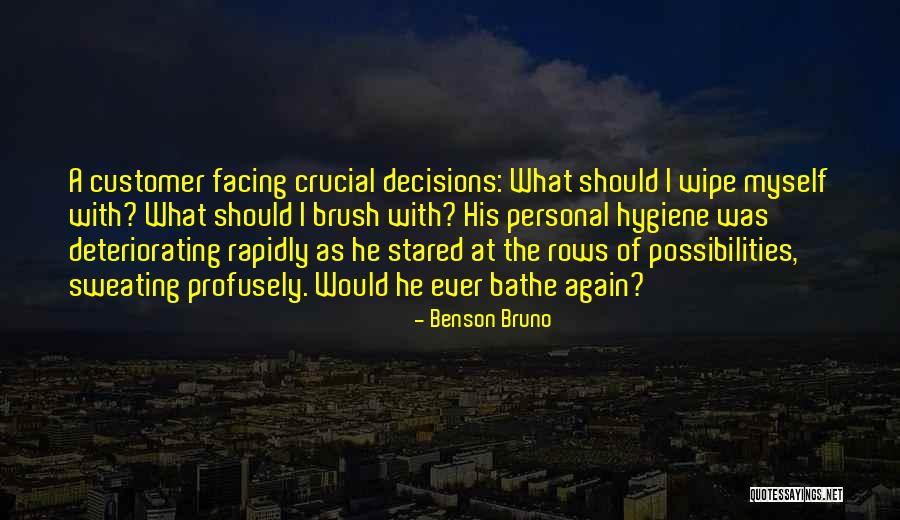 Benson Bruno Quotes 615216