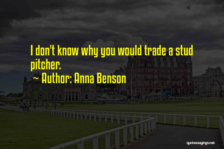Benson Quotes By Anna Benson