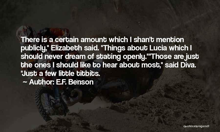 Benson Quotes By E.F. Benson