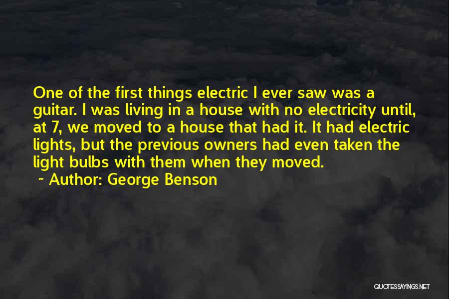 Benson Quotes By George Benson