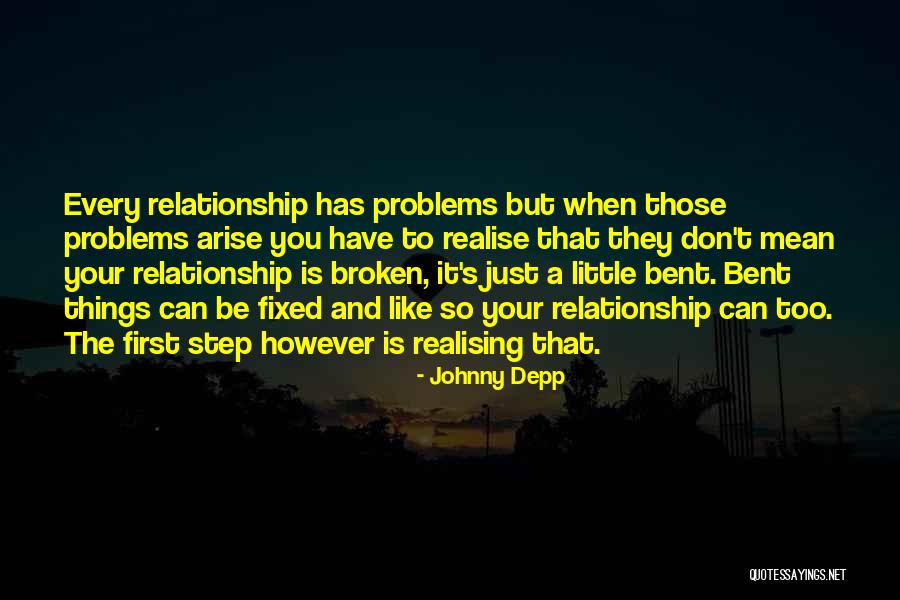 Bent But Not Broken Quotes By Johnny Depp