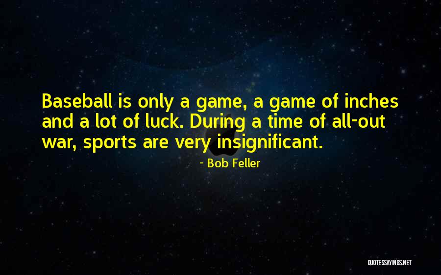 Bent Over Reverse Fly Quotes By Bob Feller Bent Over Reverse Fly Quotes By Bob Feller