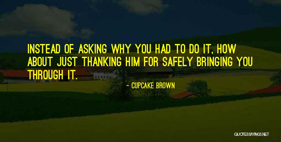 Bentahan Quotes By Cupcake Brown Bentahan Quotes By Cupcake Brown