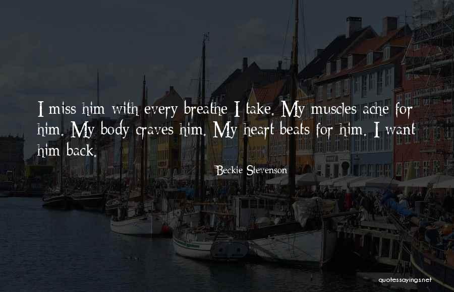 Bentaken Quotes By Beckie Stevenson Bentaken Quotes By Beckie Stevenson