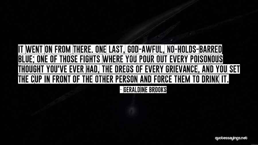 Bentaleb Tottenham Quotes By Geraldine Brooks Bentaleb Tottenham Quotes By Geraldine Brooks