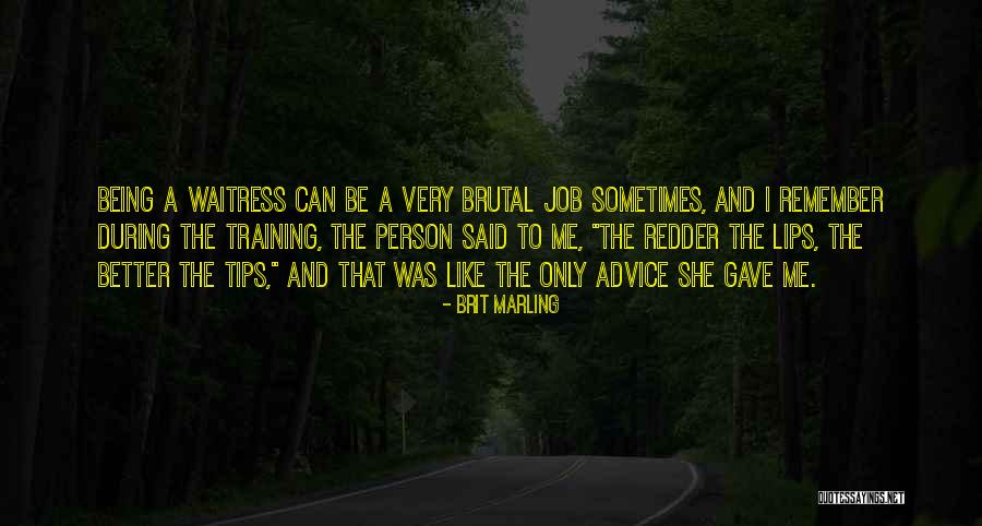 Bentazon Quotes By Brit Marling Bentazon Quotes By Brit Marling