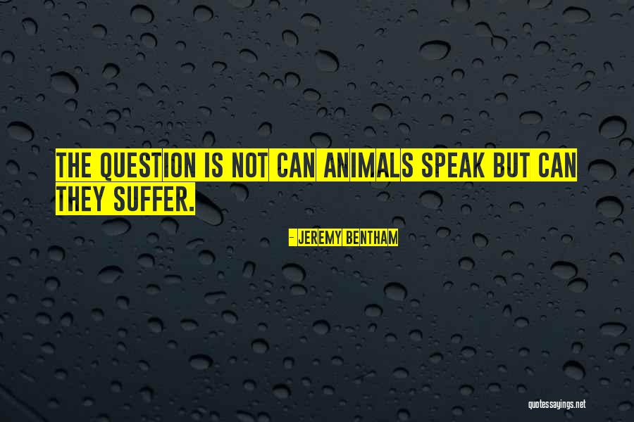 Bentham Jeremy Quotes By Jeremy Bentham