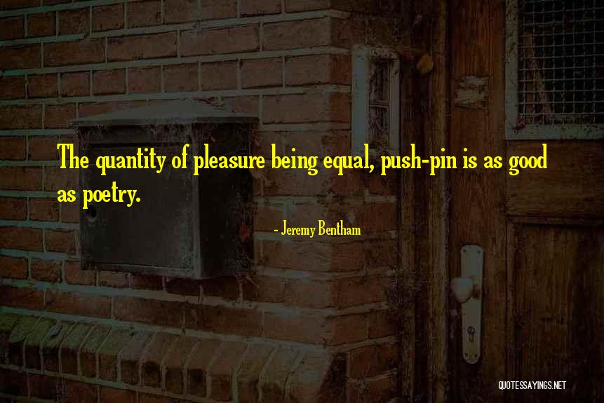 Bentham Quotes By Jeremy Bentham Bentham Quotes By Jeremy Bentham